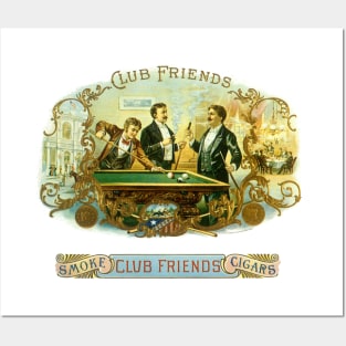 Vintage Club Friends Cigar Label Posters and Art